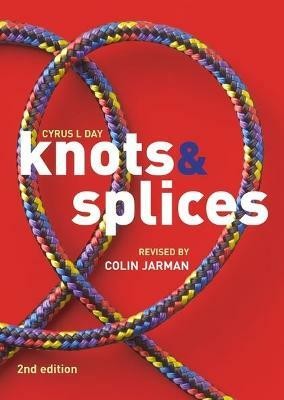 Knots and Splices(English, Electronic book text, Jarman Colin)