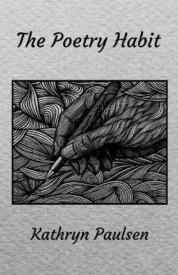 The Poetry Habit(English, Paperback, Paulsen Kathryn)