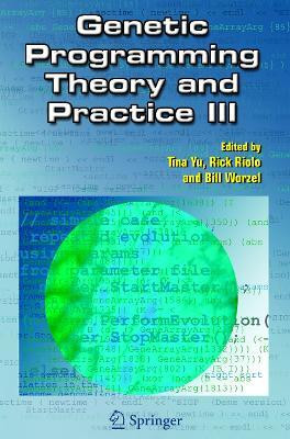 Genetic Programming Theory and Practice III(English, Paperback, unknown)