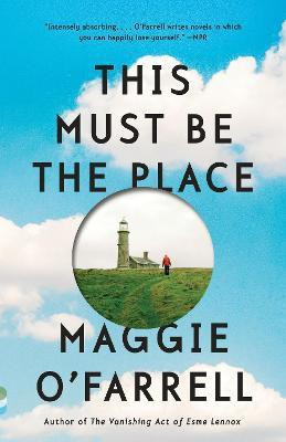 This Must Be the Place(English, Paperback, O'Farrell Maggie)