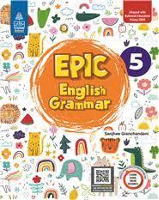 EPIC ENGLISH GRAMMAR CLASS -5(Paperback, SANJHEE GIANCHANDANI)