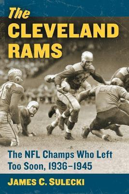 The Cleveland Rams(English, Paperback, Sulecki James C.)