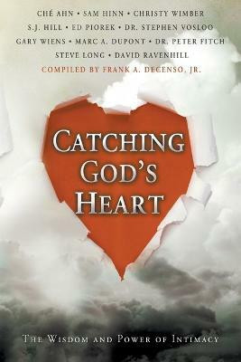 Catching God's Heart(English, Paperback, DeCenso Frank Jr.)