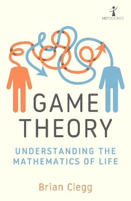 Game Theory(English, Paperback, Clegg Brian)