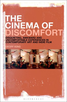 The Cinema of Discomfort(English, Hardcover, King Geoff)