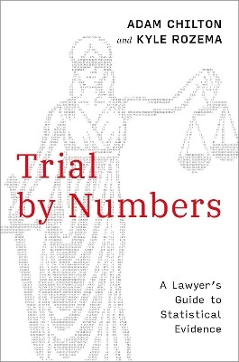Trial by Numbers(English, Paperback, Chilton Adam)