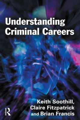 Understanding Criminal Careers(English, Paperback, Soothill Keith)