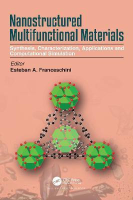 Nanostructured Multifunctional Materials(English, Hardcover, unknown)