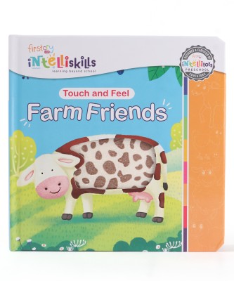 Touch & Feel Farm Friends Learning Board Book For Kids| Pre-school Learning Book(Board Book, Intelliskills)