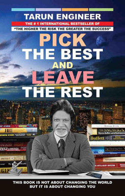 Pick the Best and Leave the Rest(English, Paperback, Tarun Engineer)