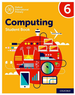 Oxford International Computing: Student Book 6(English, Paperback, Page Alison)