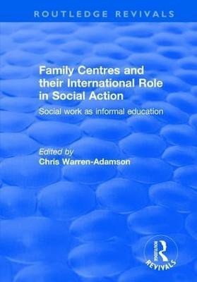 Family Centres and their International Role in Social Action(English, Paperback, unknown)