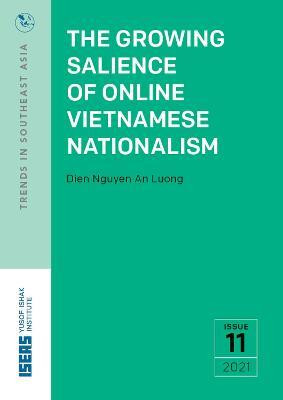 The Growing Salience of Online Vietnamese Nationalism(English, Paperback, Luong Dien Nguyen An)