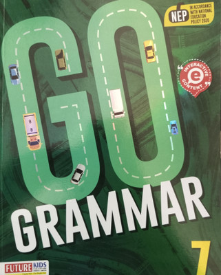 Go Grammar Class 7(Paperback, Amita Vidyarthi, Shradha Anand)