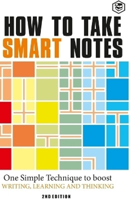 How to Take Smart Notes(English, Hardcover, Ahrens Sonke)