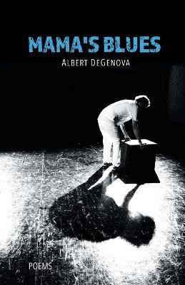 Mama's Blues(English, Paperback, Degenova Albert)