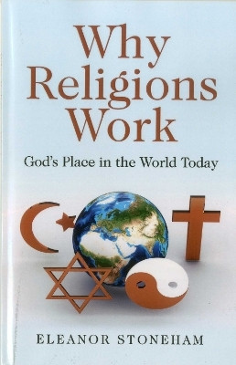 Why Religions Work(English, Electronic book text, Stoneham Eleanor)