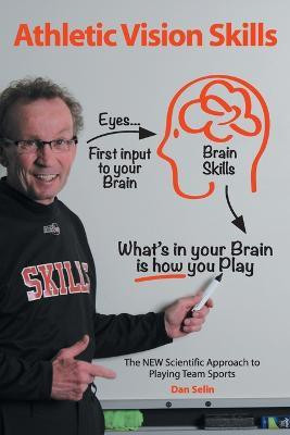 Athletic Vision Skills(English, Paperback, Selin Dan)