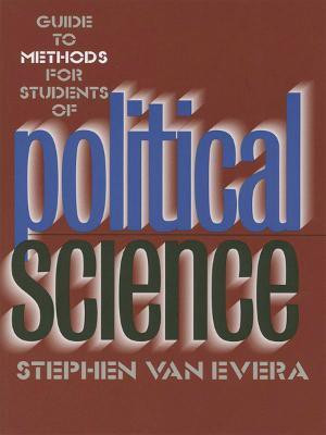 Guide to Methods for Students of Political Science(English, Paperback, Van Evera Stephen)