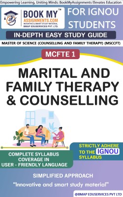 IGNOU MCFTE1 Marital and Family Therapy & Counselling Study Guide (In Depth Guide) for Ignou Student(Paperback, BMA Publication)