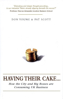 Having Their Cake(English, Hardcover, Scott Pat)