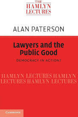 Lawyers and the Public Good(English, Electronic book text, Paterson Alan)