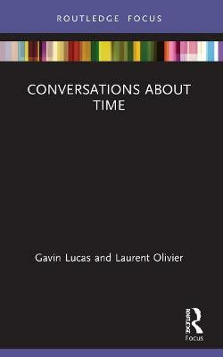 Conversations about Time(English, Paperback, Lucas Gavin)