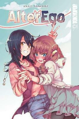 Alter Ego, Volume 1(English, Paperback, Sanchez Ana C.)