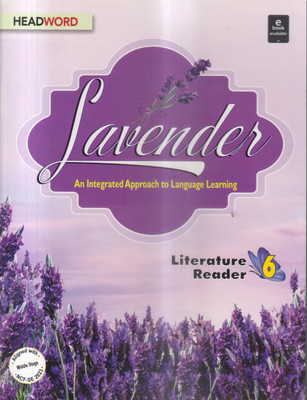 LAVENDER LITERATURE READER CLASS 6(Paperback, PANAL OF AUTHOR)