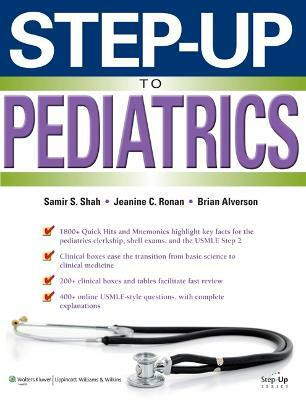 Step-Up to Pediatrics(English, Paperback, Shah Samir S.)
