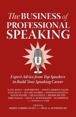 The Business of Professional Speaking(English, Paperback, Atkin Kate)