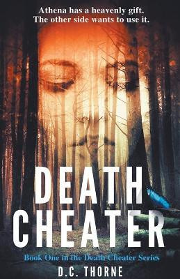Death Cheater(English, Paperback, Thorne D C)