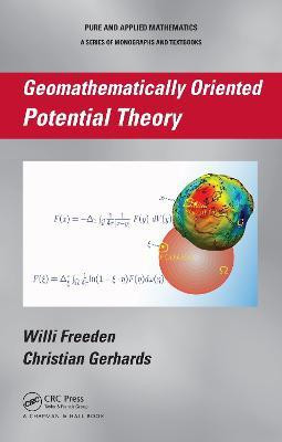 Geomathematically Oriented Potential Theory(English, Electronic book text, Freeden Willi)