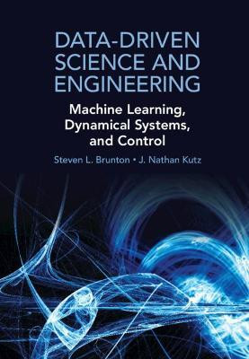 Data-Driven Science and Engineering(English, Hardcover, Brunton Steven L.)