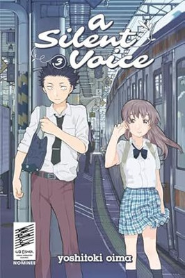 A Silent Voice 3(Paperback, Yoshitoki Oima)