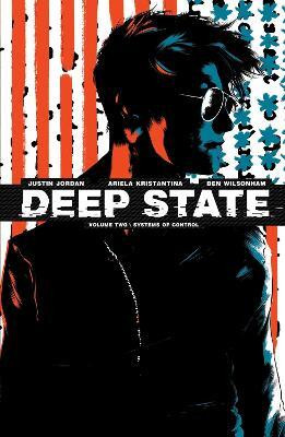 Deep State Vol. 2: Volume 2(English, Paperback, Jordan Justin)
