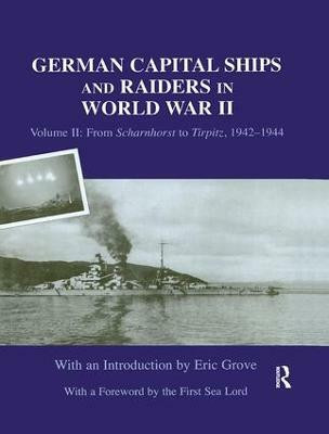 German Capital Ships and Raiders in World War II(English, Paperback, Grove Eric)