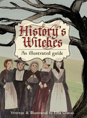 History's Witches(English, Hardcover, Graves Lisa)