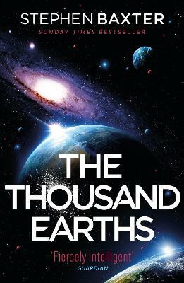 The Thousand Earths(English, Paperback, Baxter Stephen)
