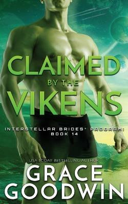 Claimed By The Vikens(English, Paperback, Goodwin Grace)