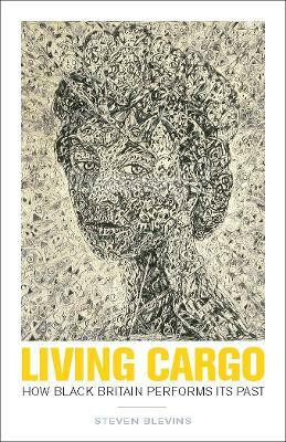 Living Cargo(English, Paperback, Blevins Steven)