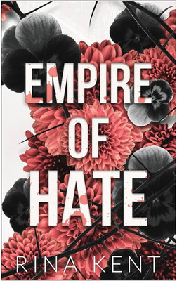 Empire of Hate, English, Paperback(Paperback, Rina Kent)