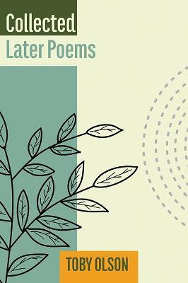 Collected Later Poems(English, Paperback, Olson Toby)