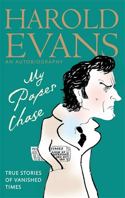 My Paper Chase(English, Paperback, Evans Harold)