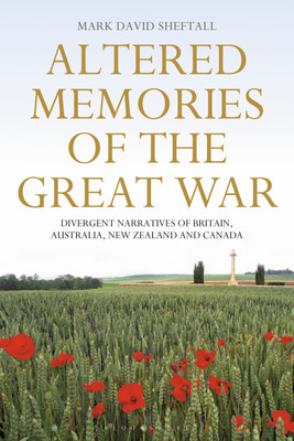 Altered Memories of the Great War(English, Paperback, Sheftall Mark David)