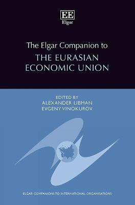 The Elgar Companion to the Eurasian Economic Union(English, Hardcover, unknown)