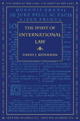 The Spirit of International Law(English, Electronic book text, Bederman David J.)