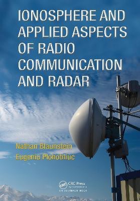 Ionosphere and Applied Aspects of Radio Communication and Radar(English, Hardcover, Blaunstein Nathan)