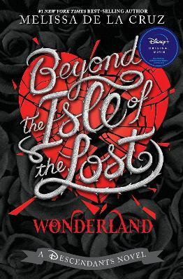 Beyond the Isle of the Lost(English, Hardcover, de la Cruz Melissa)