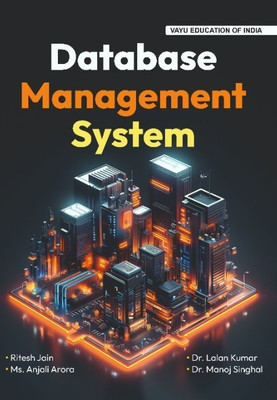 Database Management System  - Database Management System with 1 Disc(Paperback, Ritesh Jain, Dr. Lalan Kumar, Dr. Manoj Singhal, Ms. Anjali Arora)